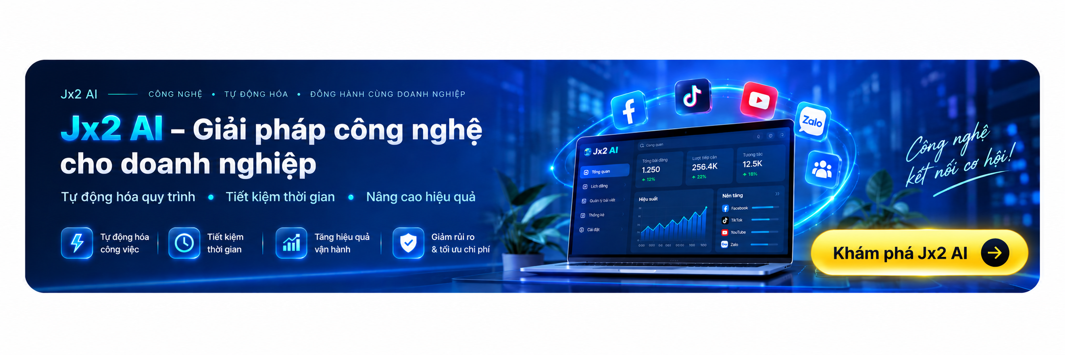 Jx2 AI — Giải pháp công nghệ cho doanh nghiệp. Tự động hóa quy trình, tiết kiệm thời gian, nâng cao hiệu quả. Khám phá Jx2 AI.